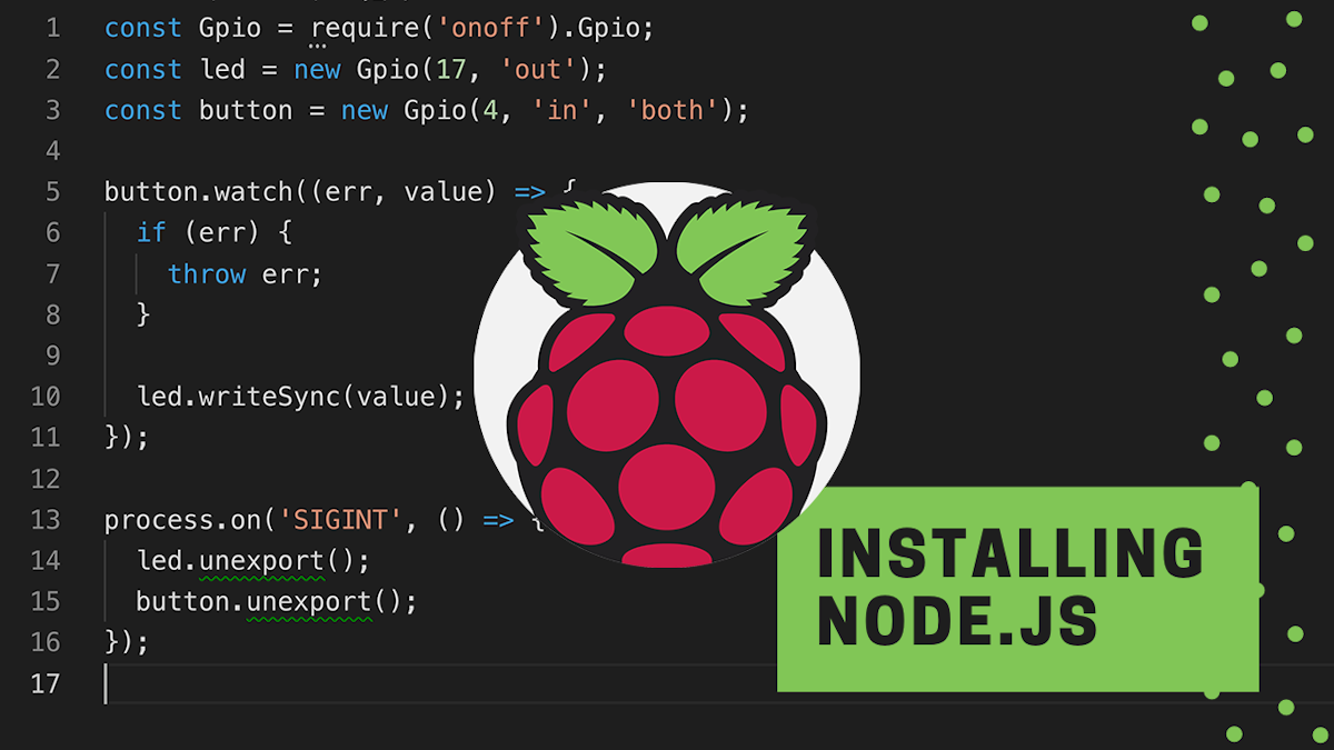 Installing Node.js on Any Raspberry Pi