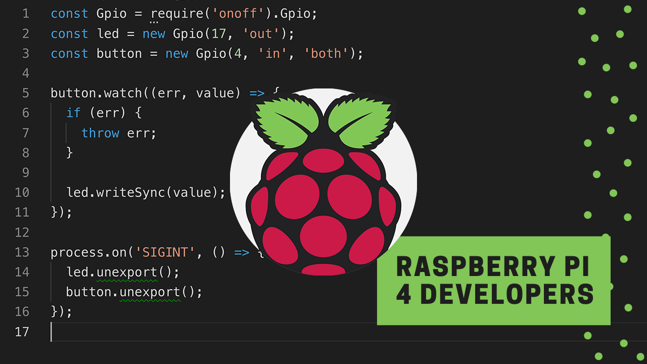 Raspberry Pi for Developers: Getting Started